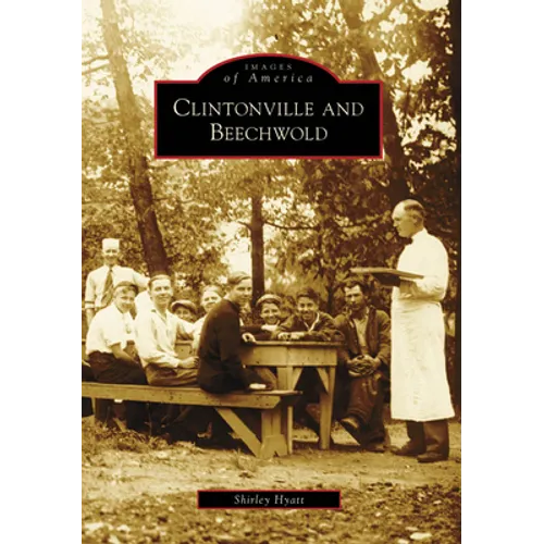 Clintonville and Beechwold - Paperback