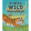 A Wild, Wild Hanukkah - Hardcover