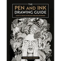 The Pen and Ink Drawing Guide: How to Create Intricate Fineline Artworks - Paperback