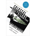 A Colossal Failure of Common Sense: The Inside Story of the Collapse of Lehman Brothers - Paperback
