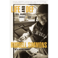 Life and Def: Sex, Drugs, Money, + God - Paperback
