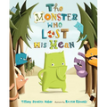 The Monster Who Lost His Mean - Hardcover