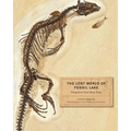 The Lost World of Fossil Lake: Snapshots from Deep Time - Hardcover