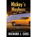 Mickey's Mayhem - Paperback