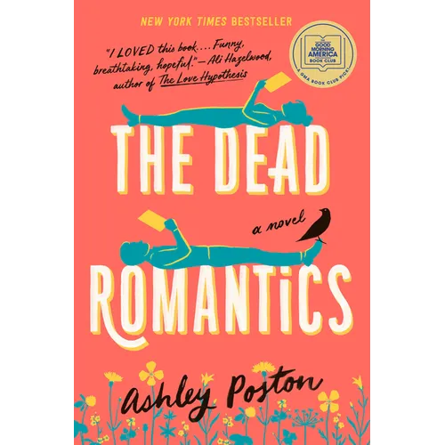 The Dead Romantics: A GMA Book Club Pick - Paperback
