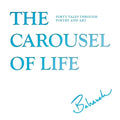 Carousel of Life - Paperback