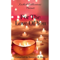 For The Love Of You - Paperback