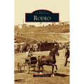 Rodeo - Hardcover