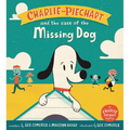 Charlie Piechart and the Case of the Missing Dog - Hardcover