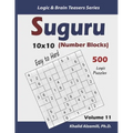 Suguru (Number Blocks): 500 Easy to Hard Logic Puzzles (10x10) - Paperback