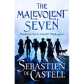The Malevolent Seven: Terry Pratchett Meets Deadpool in This Darkly Funny Fantasy - Paperback