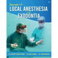 Secrets of Local Anesthesia and Exodontia - Paperback