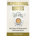 Inspirational Quotes: 365 days of motivation and inspiration - Hardcover
