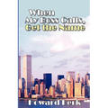 When My Boss Calls, Get the Name - Paperback