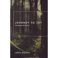 Journey to Joy: The Psalms of Ascent - Paperback