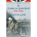 The American Home Front: 1941-1942 - Paperback