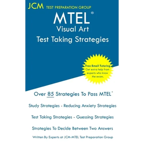 MTEL Visual Art - Test Taking Strategies - Paperback