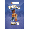 Bobby's Story - Hardcover