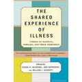 The Shared Experience of Illness - Paperback