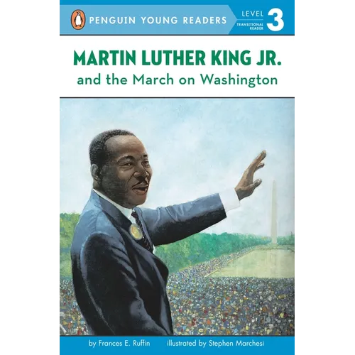 Martin Luther King, Jr. and the March on Washington - Paperback