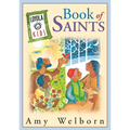 The Loyola Kids Book of Saints - Hardcover
