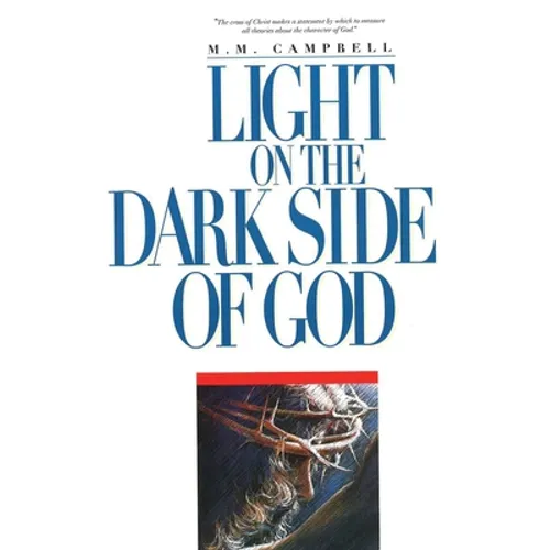 Light On the Dark Side of God - Paperback