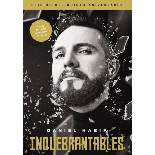 Inquebrantables, Edición del Quinto Aniversario - Paperback