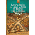 Los Evangelios de Lucas Y Juan; Los Hechos de Los Apóstoles: Proclamación Universal de la Buena Noticia: El Verbo Se Hizo Carne - Paperback