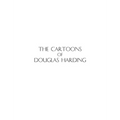 The Cartoons of Douglas Harding - Hardcover