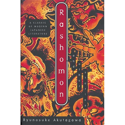 Rashomon: And Other Stories - Paperback