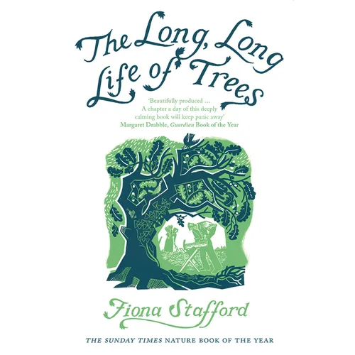 The Long, Long Life of Trees - Paperback