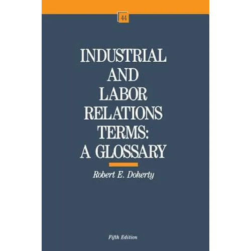 Industrial and Labor Relations Terms - Paperback