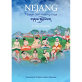 Nejang: Tibetan Self-Healing Yoga - Paperback