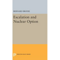 Escalation and Nuclear Option - Hardcover