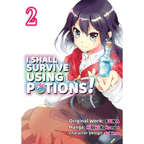 I Shall Survive Using Potions (Manga) Volume 2 - Paperback