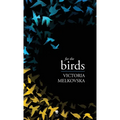 For the Birds - Hardcover