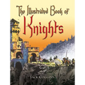 The Illustrated Book of Knights - Paperback