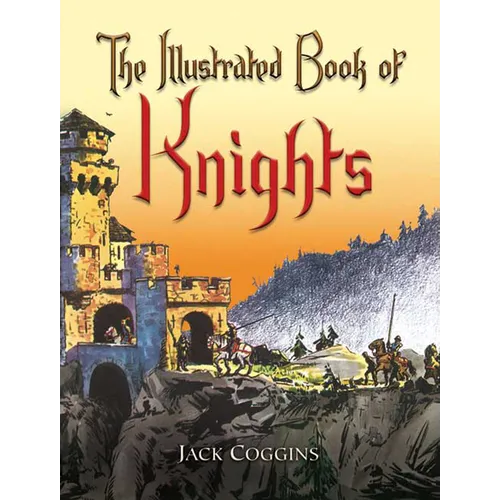 The Illustrated Book of Knights - Paperback