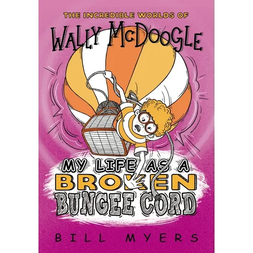 My Life as a Broken Bungee Cord - Paperback