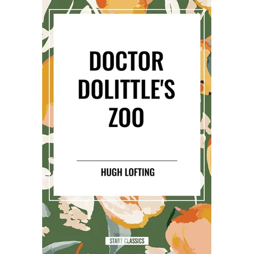 Doctor Dolittle's Zoo - Hardcover