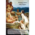 Greek Mythology for Children: The Golden Fleece, The Adventures of Odysseus and Tales of Troy (Fully Illustrated Edition) - Hardcover