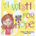A Wish For Hope - Hardcover