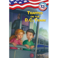 Capital Mysteries #13: Trapped on the D.C. Train! - Paperback