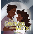 The Candlemaker and the Moon - Hardcover
