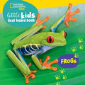 National Geographic Kids Little Kids First Board Book: Frogs - Board Book