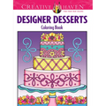 Creative Haven Designer Desserts Coloring Book - Paperback
