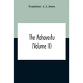 The Mahavastu (Volume II) - Paperback