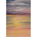 Even Here - Paperback