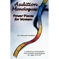 Audition Monologues: Power Pieces for Women - Paperback