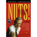 Nuts!: Southwest Airlines' Crazy Recipe for Business and Personal Success - Paperback